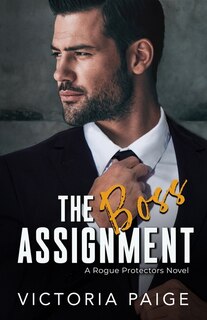 Front cover_The Boss Assignment