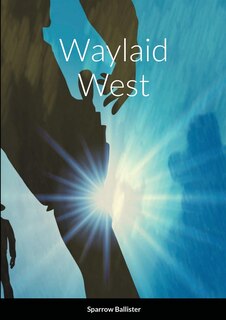 Couverture_Waylaid West