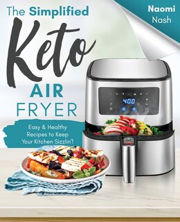 Couverture_The Simplified Keto Air-Fryer Cookbook