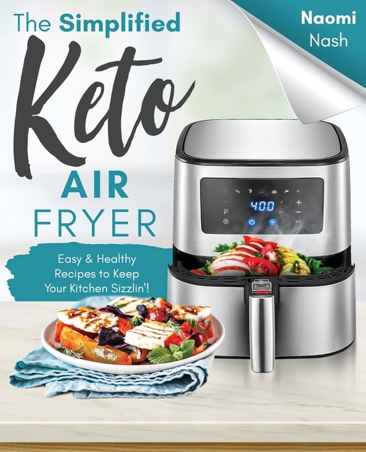 Couverture_The Simplified Keto Air-Fryer Cookbook