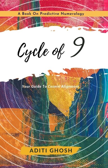 Cycle of 9: A Book on Predictive Numerology