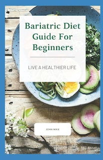 Couverture_Bariatric Diet Guide For Beginners