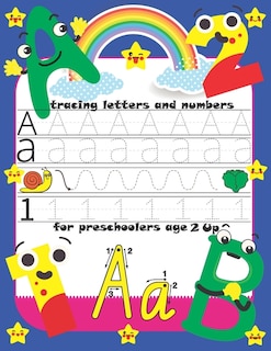 Couverture_tracing letters and numbers for preschoolers age 2 up