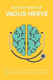 Front cover_Healing Power Of Vagus Nerve