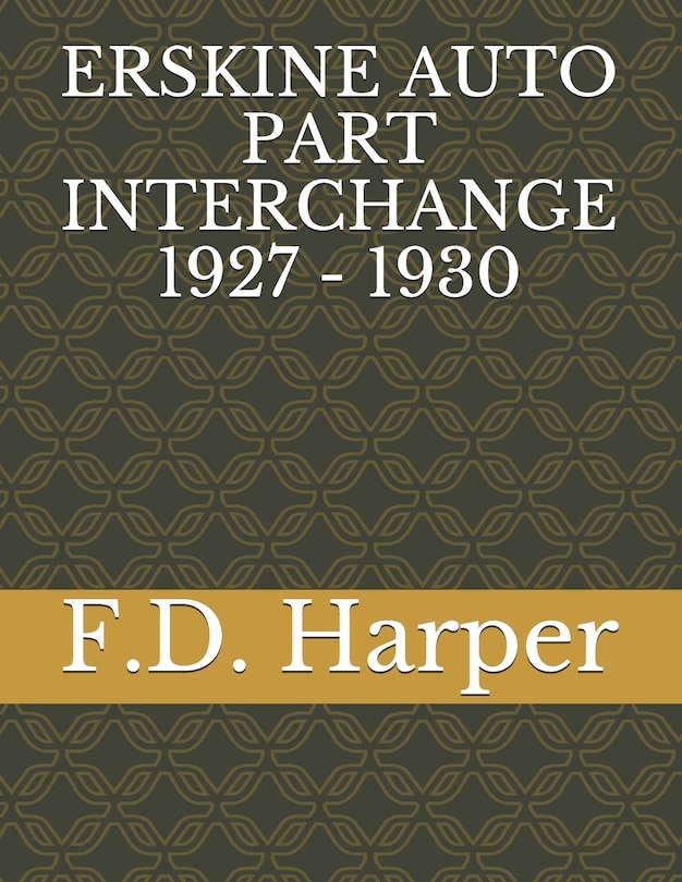 Couverture_Erskine Auto Part Interchange 1927 - 1930