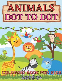 Couverture_Animals dot to dot coloring book for kids ages 3+