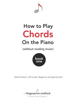 Front cover_How to Play Chords on the Piano (Without Reading Music)