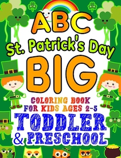Front cover_ABC St. Patrick's Day Big Coloring Book for Kids Ages 2-5 Toddler & Preschool