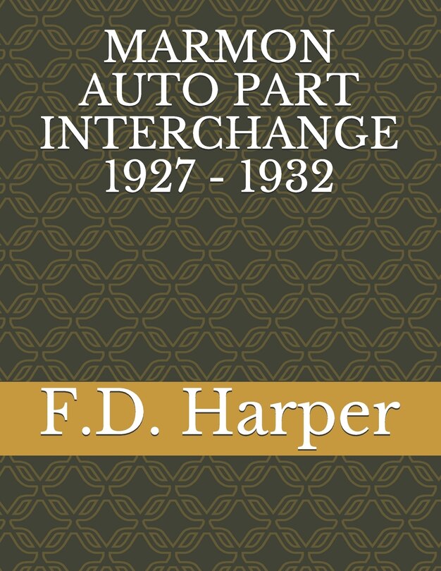 Couverture_Marmon Auto Part Interchange 1927 - 1932