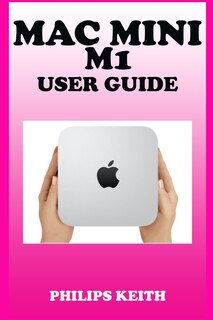 Couverture_Mac Mini M1 User Guide