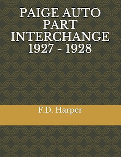 Front cover_Paige Auto Part Interchange 1927 - 1928