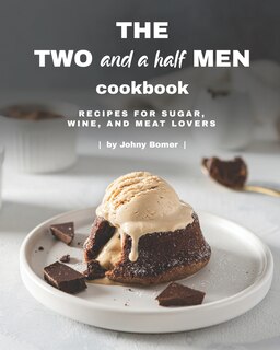 Front cover_The Two and a Half Men Cookbook