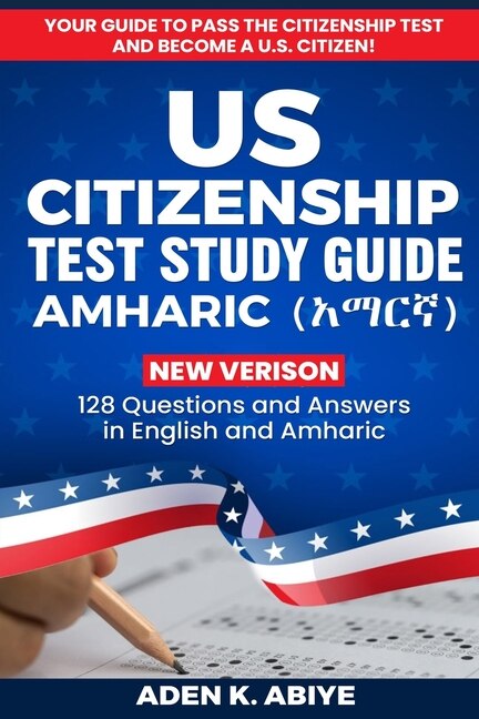 Front cover_US Citizenship Test Study Guide - English/Amharic