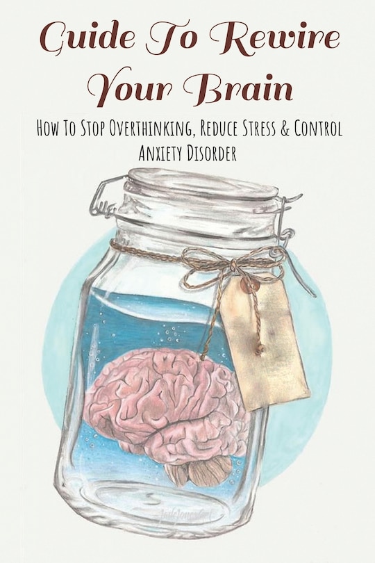 Front cover_Guide To Rewire Your Brain