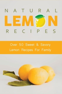 Front cover_Natural Lemon Recipes