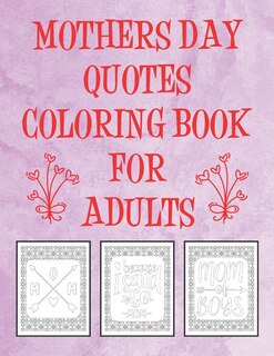 Couverture_Mothers Day Quotes Coloring Book For Adults