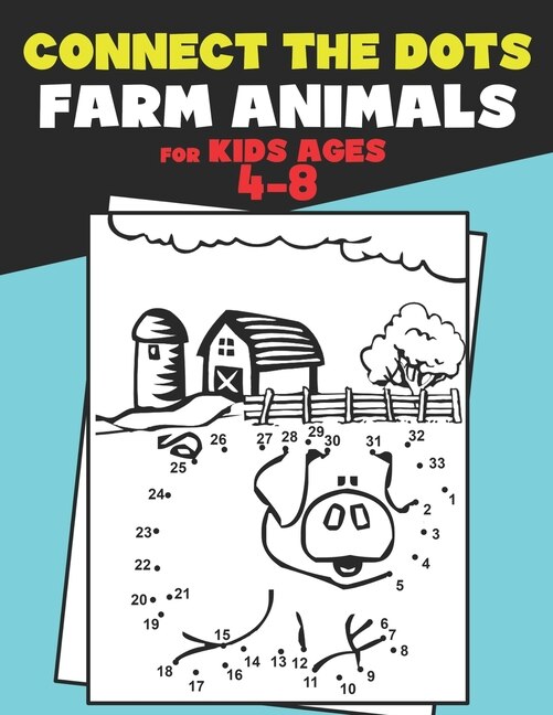Couverture_Connect The Dots for Kids Ages 4-8 Farm Animals.