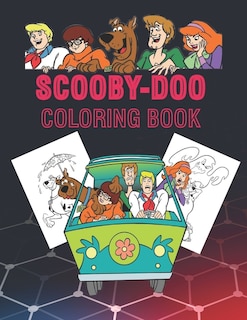Scooby Doo Coloring Book: Enjoy Life With Colors And Cute, Funny, Engaging, Stress-relieving Cartoon Characters