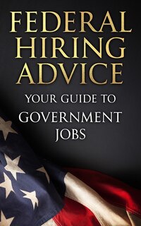 Front cover_Federal Hiring Advice
