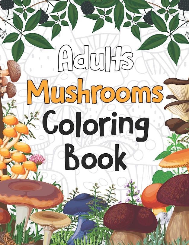 Front cover_Adults Mushrooms Coloring Book