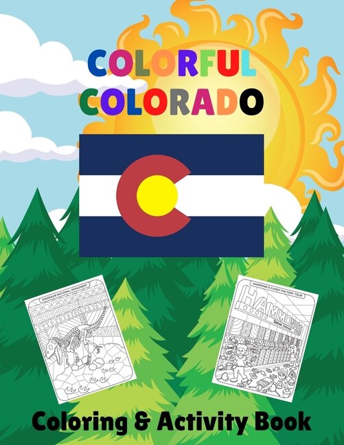 Colorful Colorado Coloring & Activity Book: Family Fun with Coloring, Maze, and Word Search Pages about the Centennial State