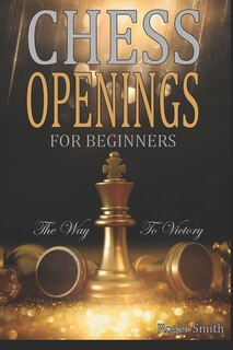 Front cover_Chess Openings For Beginners