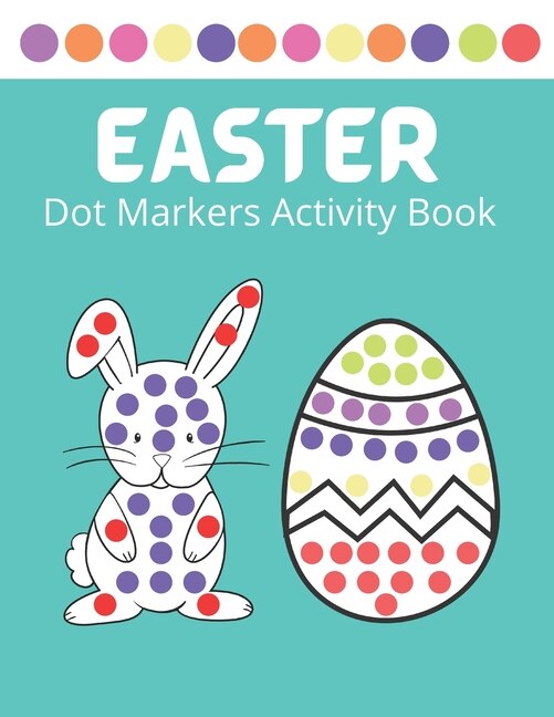 Couverture_Easter Dot Markers Activity Book