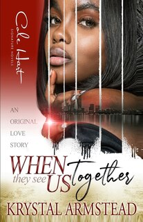 Couverture_When They See Us Together