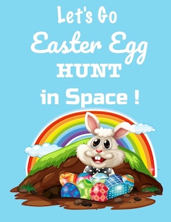 Couverture_Let's Go! Easter Egg Hunt in Space
