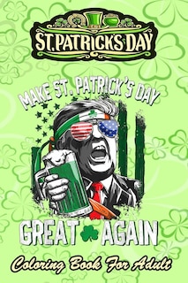 Front cover_St Patricks Day Coloring Book For Adult