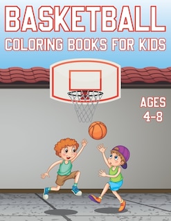 Front cover_Basketball Coloring Book For Kids Ages 4-8
