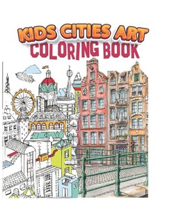 Couverture_kids cities art coloring book