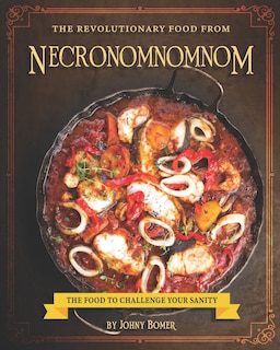 Couverture_The Revolutionary Food from Necronomnomnom