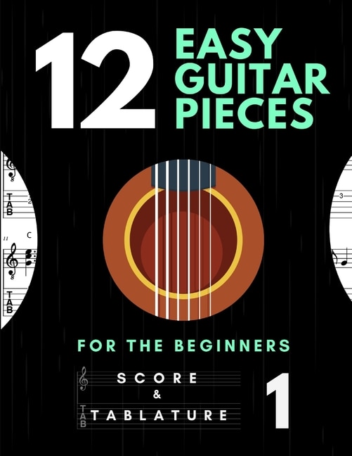 Front cover_12 Easy Guitar Pieces for the Beginners - Score and Tablature - vol. 1