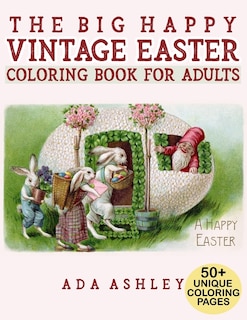 Front cover_The Big Happy Vintage Easter Coloring Book for Adults