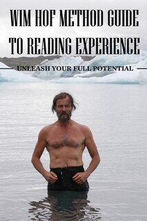 Couverture_Wim Hof Method Guide To Reading Experience