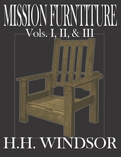 Front cover_Mission Furniture Volumes I, II, and III