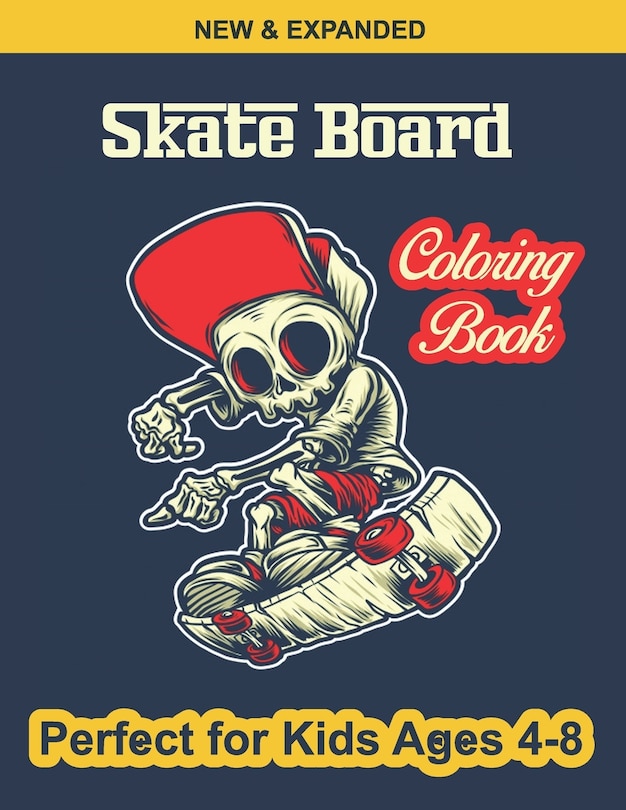 Front cover_Skate Board Coloring Book Perfect for Kids Ages 4-8