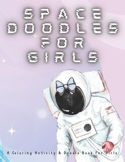 Front cover_Space Doodles For Girls