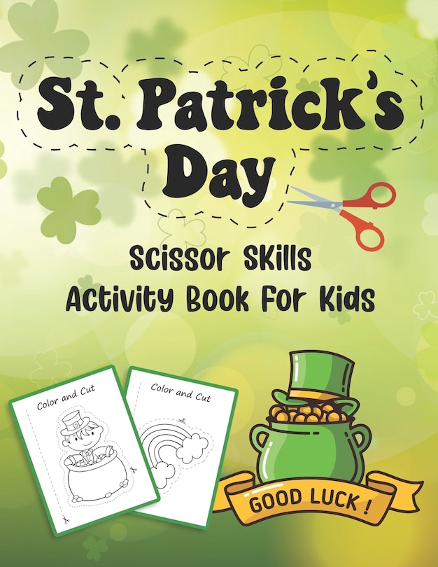Couverture_St. Patrick's Day Scissor Skills Activity Book For Kids