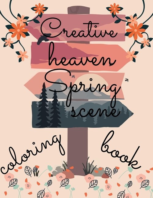 Front cover_creative heaven spring scene coloring book