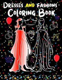 Front cover_Dresses And Fashions Coloring Book
