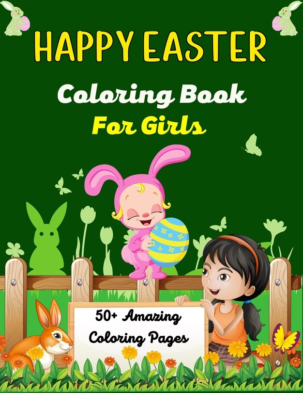 Front cover_HAPPY EASTER Coloring Book For Girls 50+Amazing coloring pages