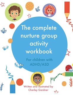 Couverture_The complete nurture group activity workbook
