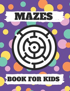 Front cover_Mazes Book For Kids