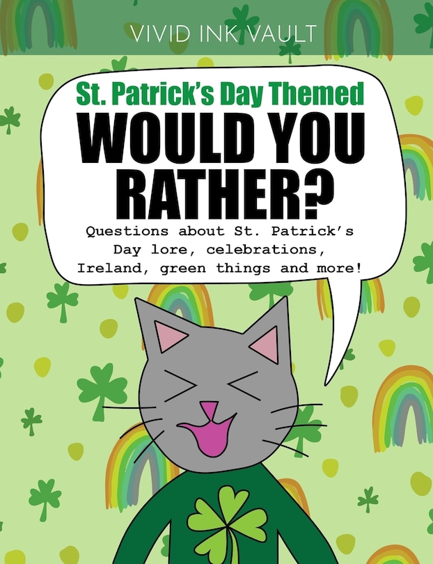 Couverture_St. Patrick's Day Themed - Would You Rather?