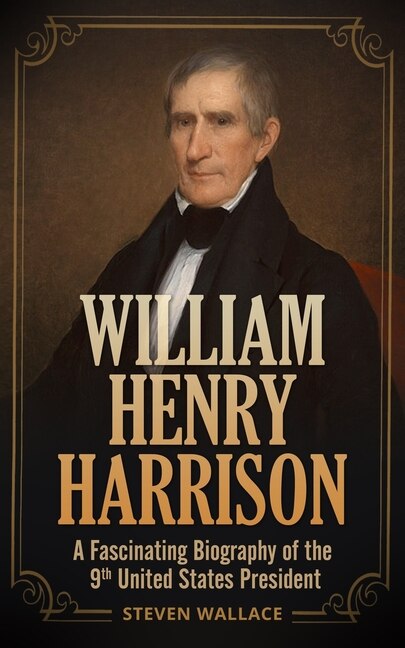 Front cover_William Henry Harrison