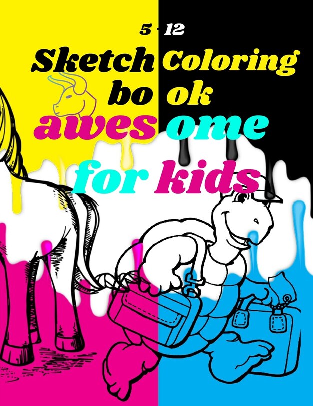 Front cover_Sketchbook Coloring awesome for kids 5-12