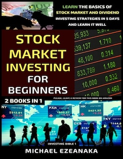 Couverture_Stock Market Investing For Beginners (2 Books In 1)