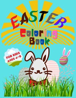 Couverture_Easter Coloring Book for Kids Ages 4-8